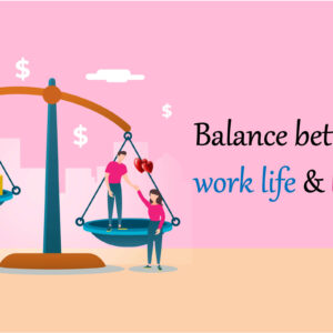 ways to balance work life and love life